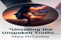Unveiling The Unspoken Truths And Profound Impact